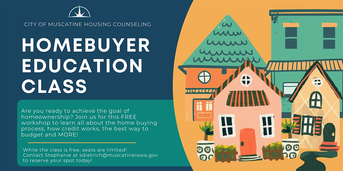Realizing the American Dream - Homebuyer Education, 20 June | Event in Muscatine | AllEvents