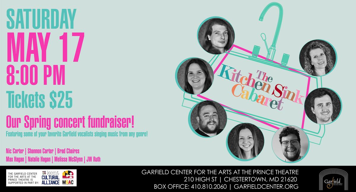 "The Kitchen Sink Cabaret" at the GCA, 17 May | Event in Chestertown | AllEvents