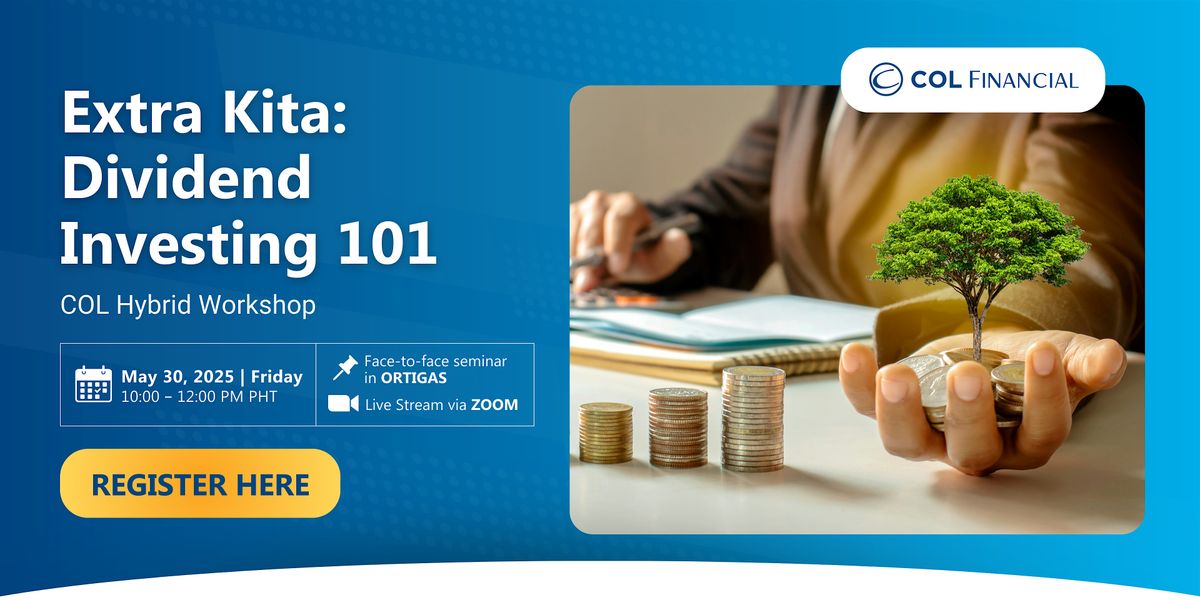 Extra Kita: Dividend Investing 101, 30 May | Event in Pasig | AllEvents