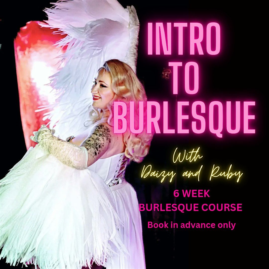 Introduction To Burlesque 6 Week Course, 24 July | Event in Plymouth | AllEvents