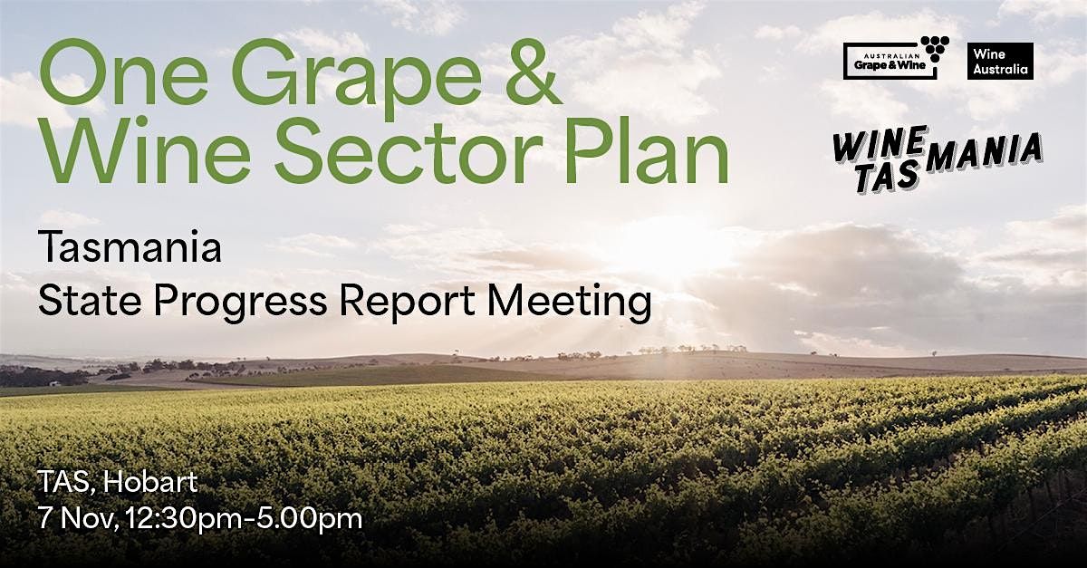 TASMANIA - State Progress Report Meeting- Hobart, 7 November | Event in Hobart | AllEvents