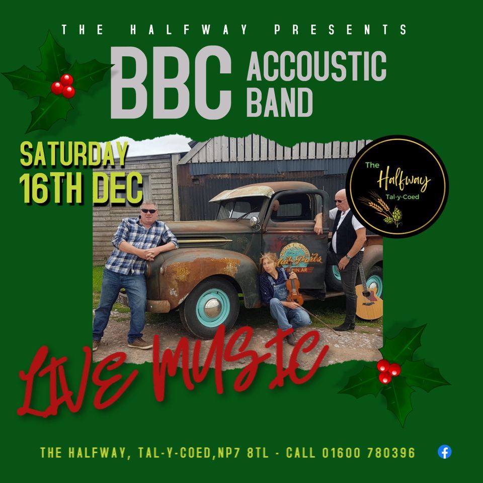 Live music with the BBC Acoustic band, The Halfway, TalyCoed, Abergavenny, December 16 2023 Live music with the BBC Acoustic band, The Halfway, TalyCoed, Abergavenny, December 16 2023