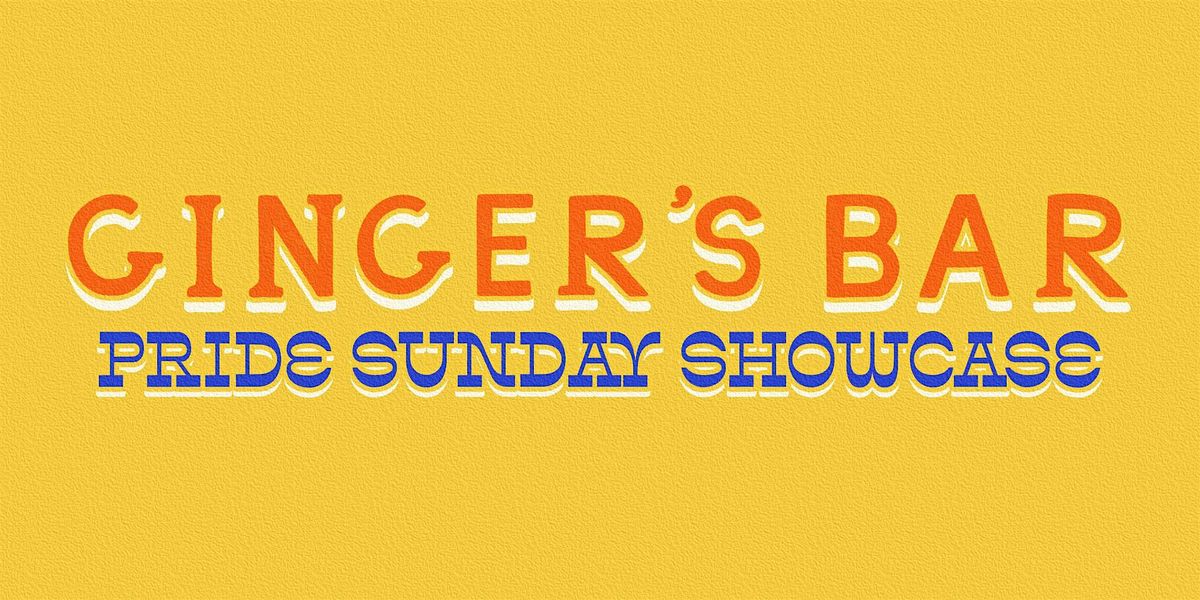 Ginger's Bar Pride Sunday Showcase, 29 June | Event in Brooklyn | AllEvents