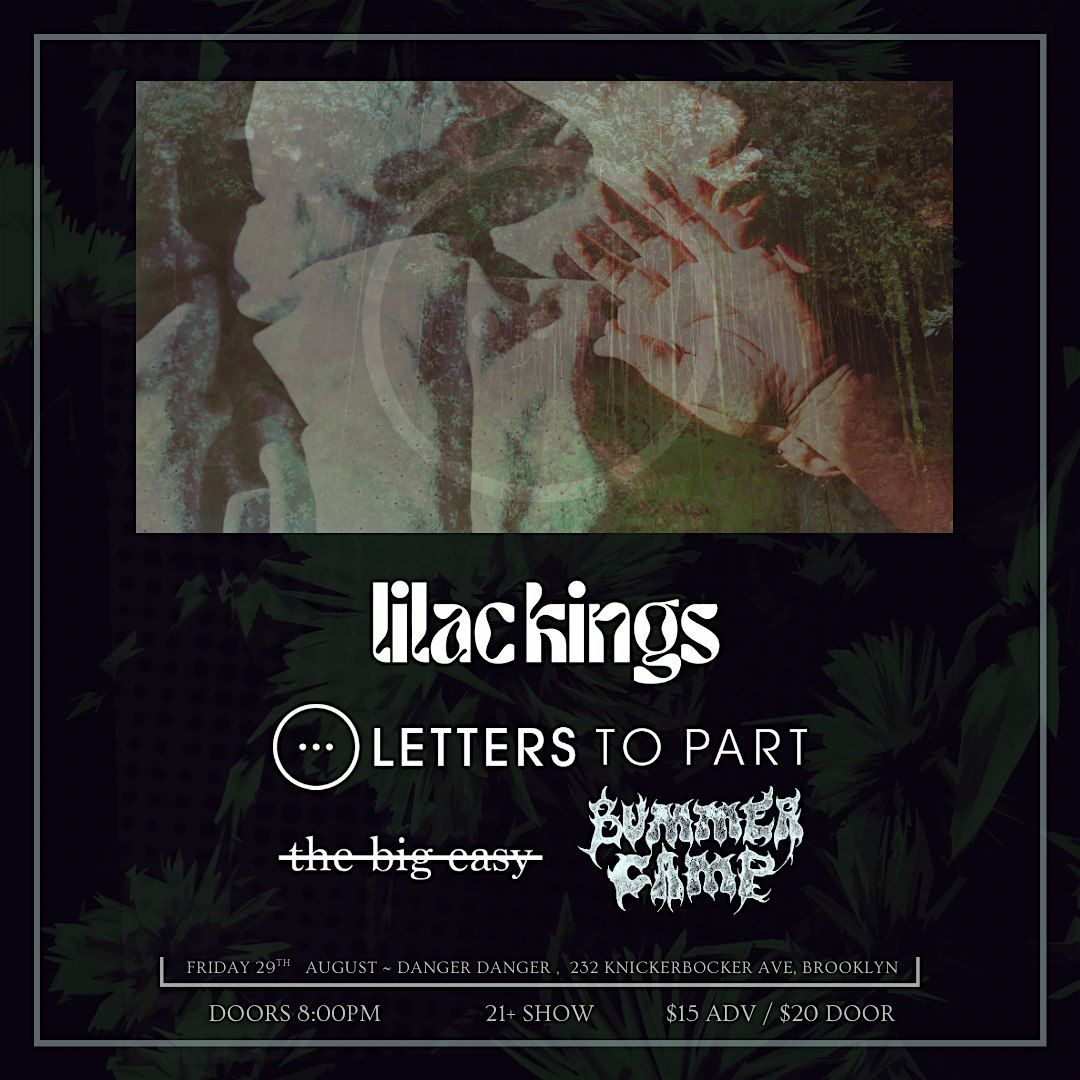 8/29 - Lilac Kings w/ letters to part, the big easy & bummer camp, 29 August | Event in Brooklyn | AllEvents