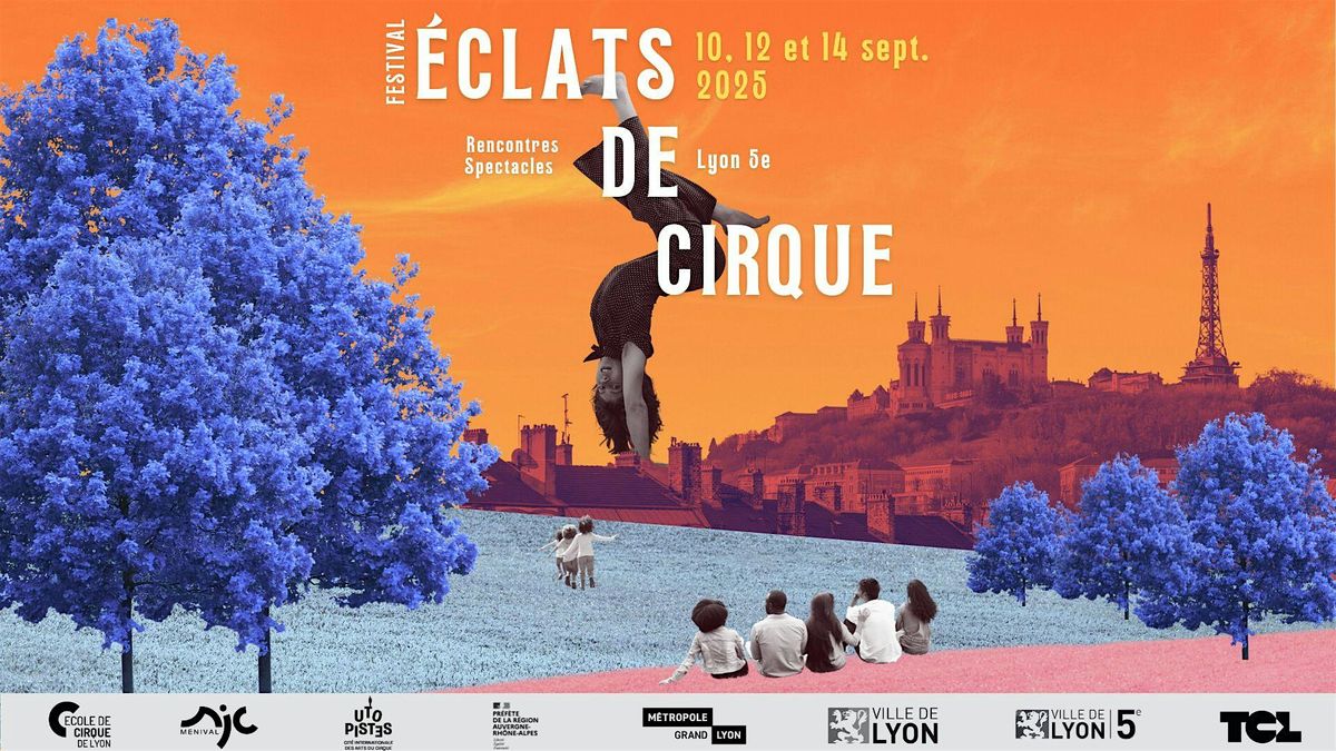 Festival Éclats de Cirque 2025, 10 September | Event in Lyon | AllEvents