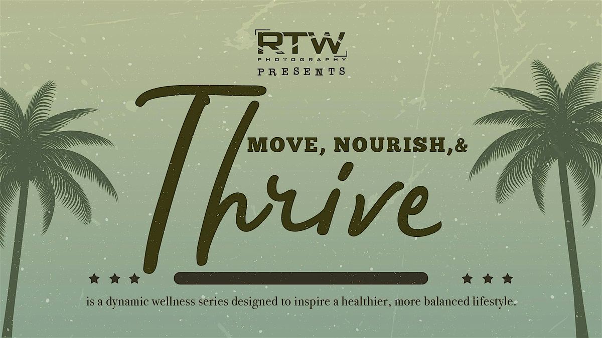 Move, Nourish, and Thrive by RTW, 13 September | Event in Orlando | AllEvents