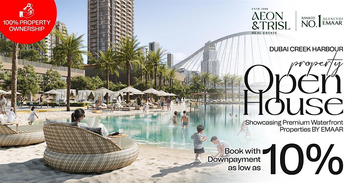 Emaar Dubai Creek Harbour Property Open House 2025, 14 October | Event in Dubai | AllEvents