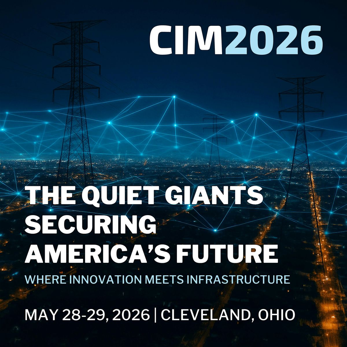 CIM 2026: The conference where innovation meets infrastructure, 28 May | Event in Cleveland | AllEvents