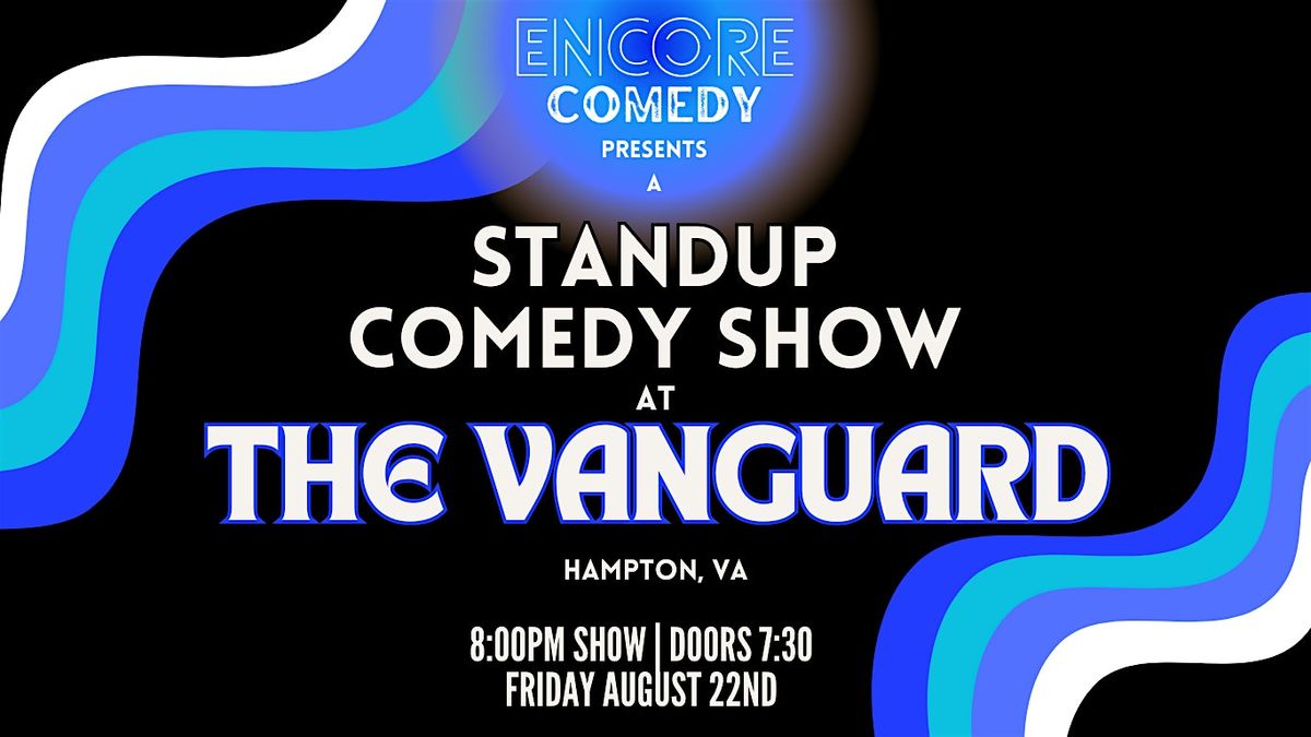 Standup Comedy at The Vanguard Brewpub! (Hampton, VA), 22 August | Event in Hampton | AllEvents
