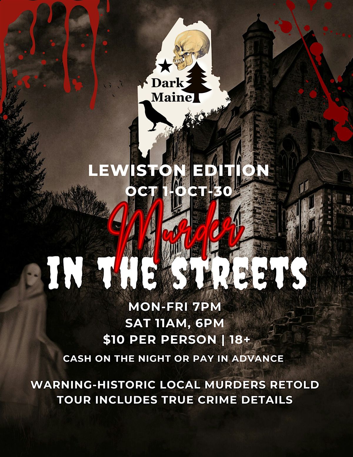 Dark Maine: Lewiston Edition-M**der in the Streets | Event in Lewiston | AllEvents
