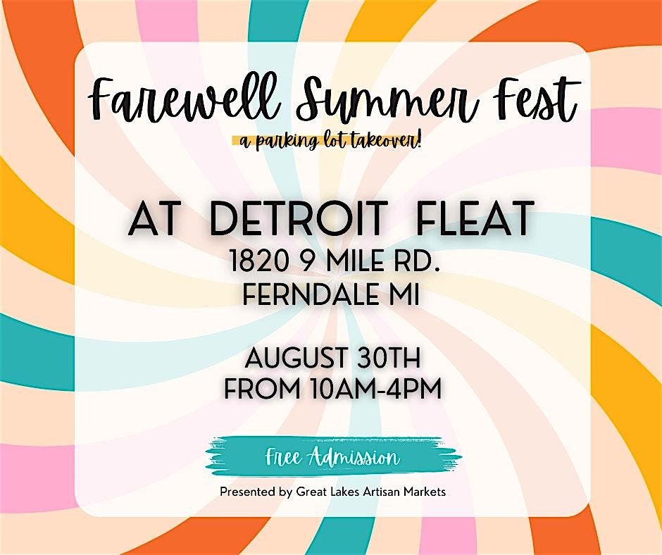 Farewell Summer Fest, 30 August | Event in Ferndale | AllEvents