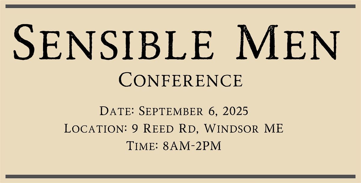 Sensible Men Conference 2025, 6 September | Event in Windsor | AllEvents