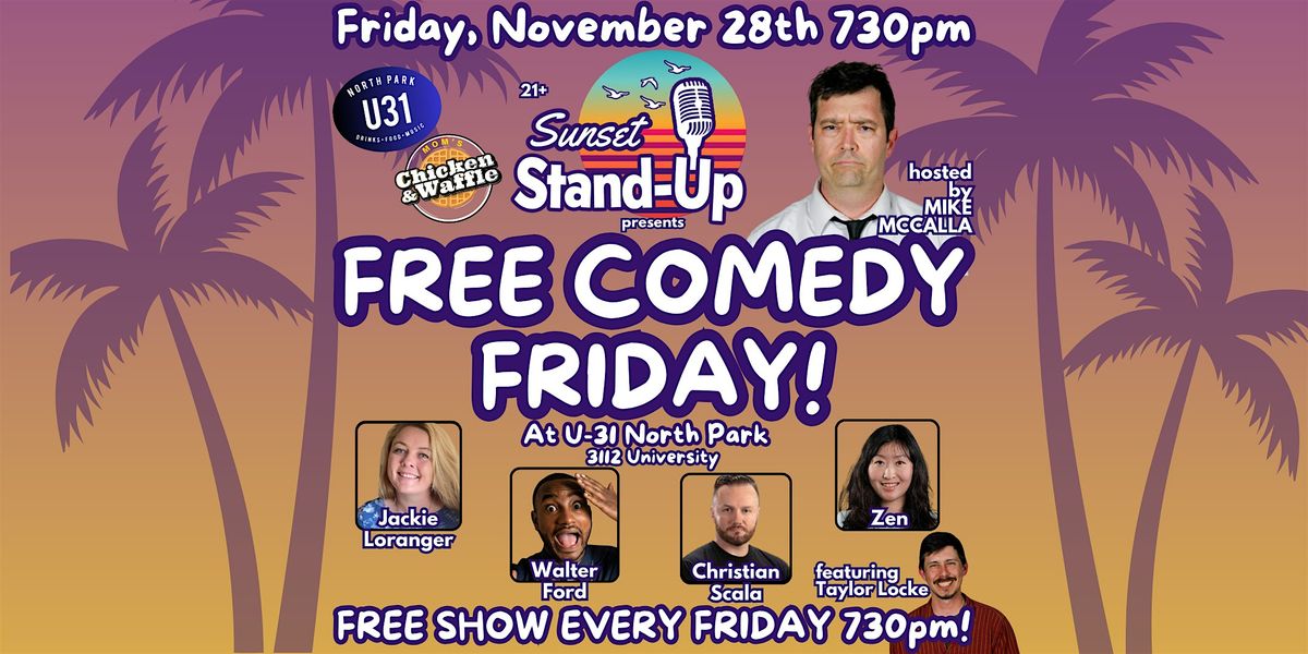 Sunset Standup @ U31 hosted by Mike McCalla - Nov 28, 28 November | Event in San Diego | AllEvents