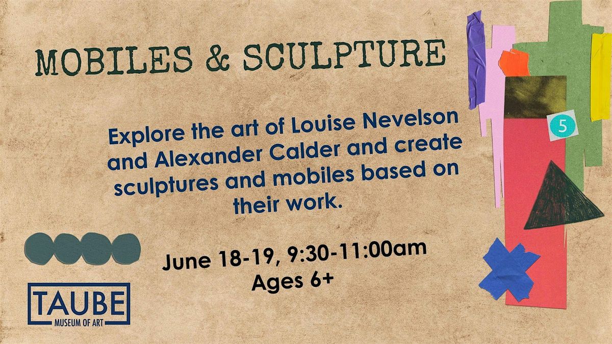 Mobiles and Sculpture - Summer Art Series, 18 June | Event in Minot | AllEvents