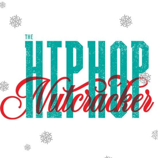 The Hip Hop Nutcracker , Victoria Theatre (Dayton, Ohio), December 10