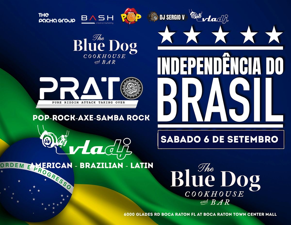 Brazil Independence Day Bash SATURDAY SEP 6th @ THE BLUE DOG BOCA RATON, 6 September | Event in Boca Raton