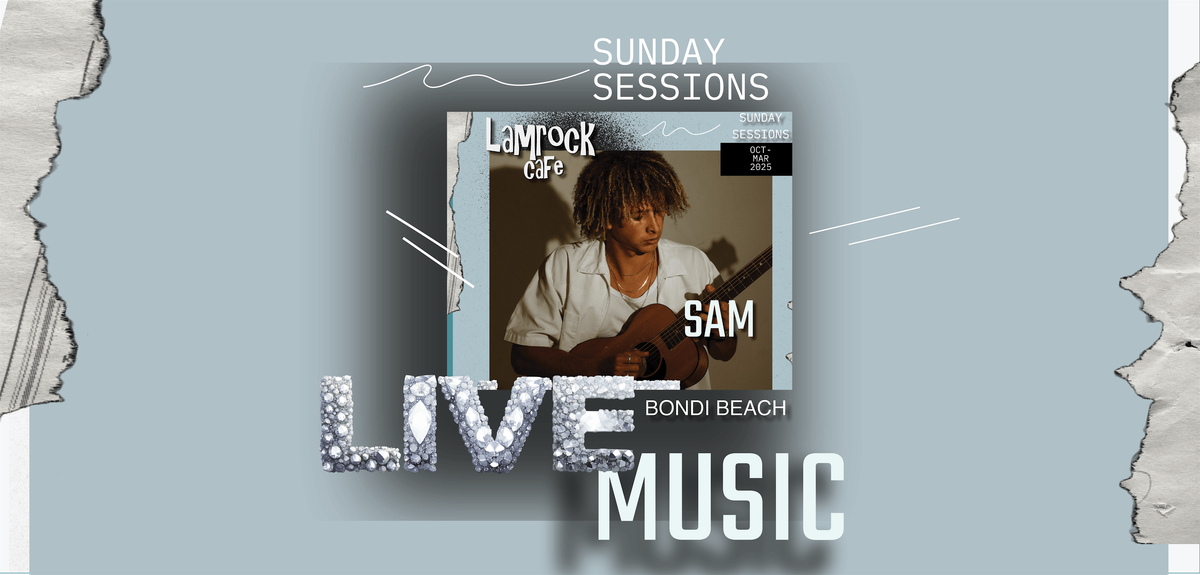 SAM MCGOVERN Live Sunday Music Session at Lamrock Cafe Bondi Beach, 14 December | Event in Bondi Beach | AllEvents