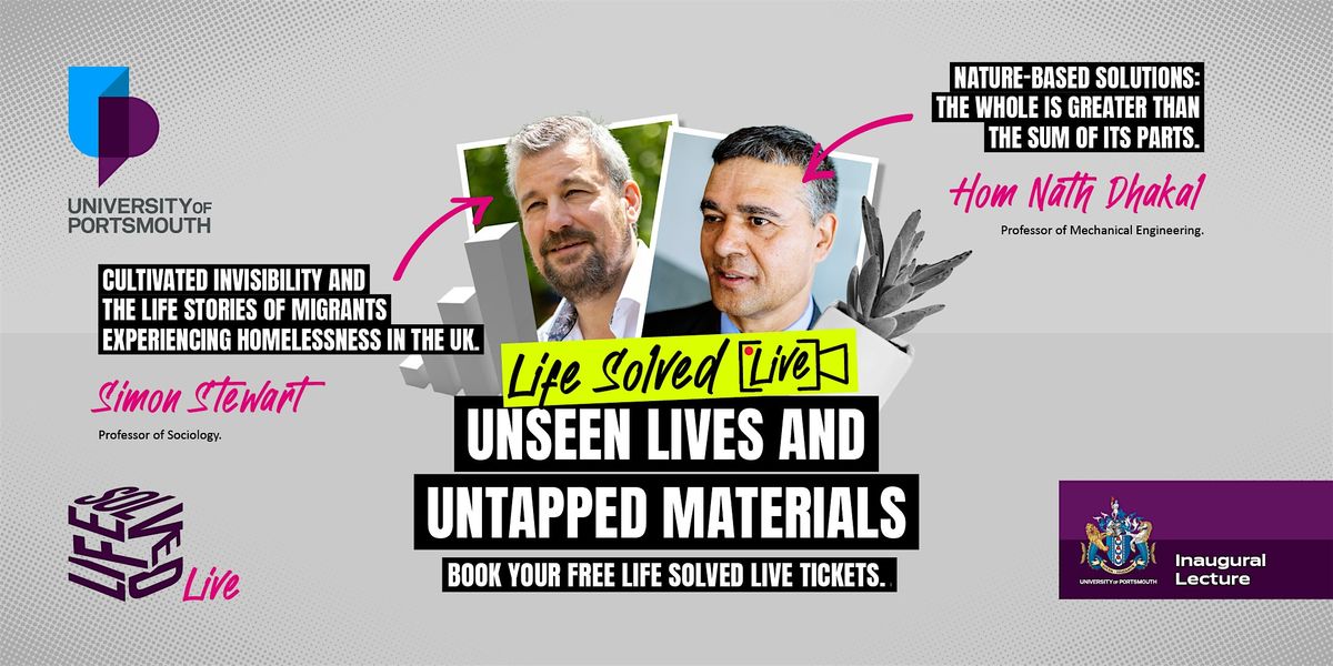 Life Solved Live: Unseen Lives and Untapped Materials, 22 October | Event in Portsmouth | AllEvents