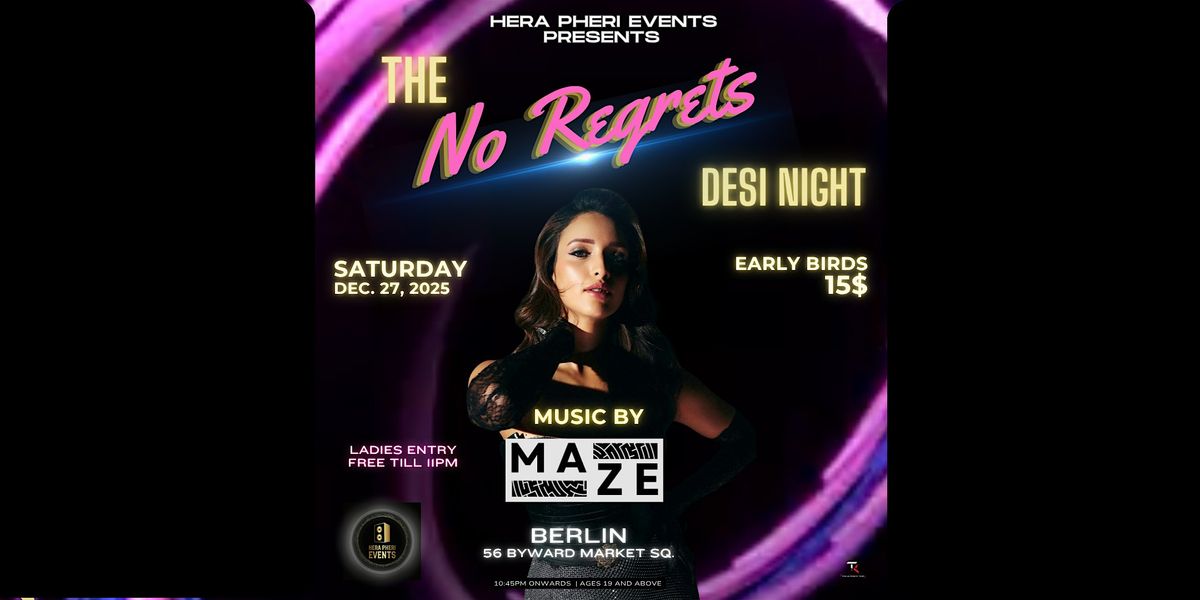 No Regrets Desi Night, 27 December | Event in Ottawa | AllEvents