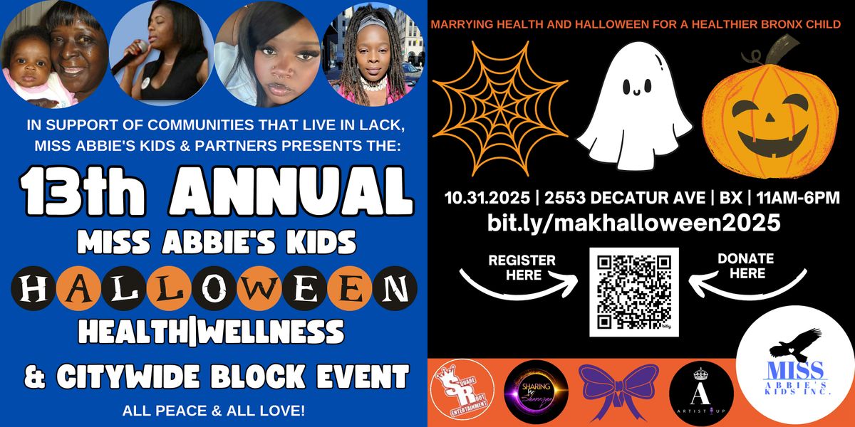 13th Annual Miss Abbie's Halloween Health/Wellness  & Citywide Block Event, 31 October | Event in The Bronx