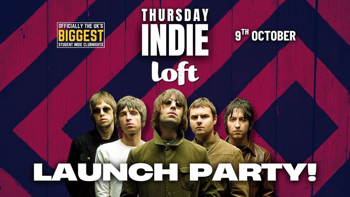 THURSDAY INDIE at Loft Durham - LAUNCH PARTY - 9th October, 9 October | Event in Durham | AllEvents