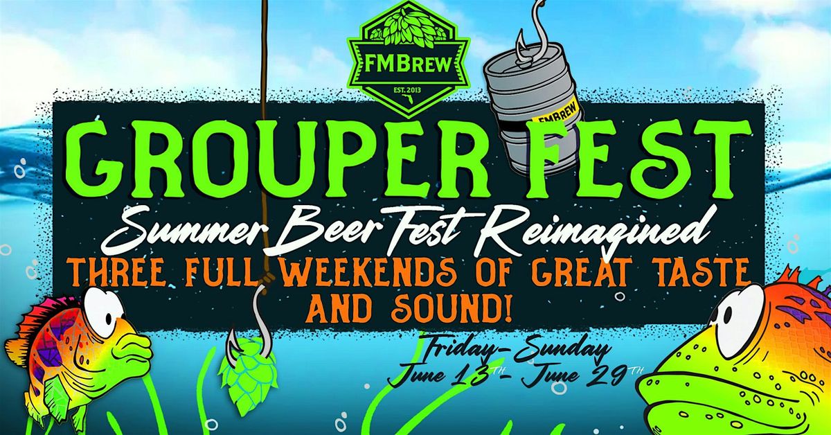 Grouper Fest at FMBrew, 13 June | Event in Fort Myers | AllEvents