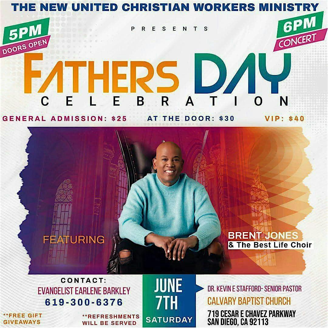FATHER'S DAY CELEBRATION feat. BRENT JONES & THE BEST LIFE CHOIR, 7 June | Event in San Diego | AllEvents