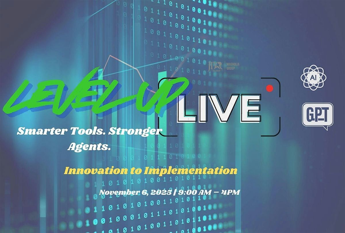 Level Up Live: Smarter Tools, Stronger Agents, 6 November | Event in West Columbia | AllEvents