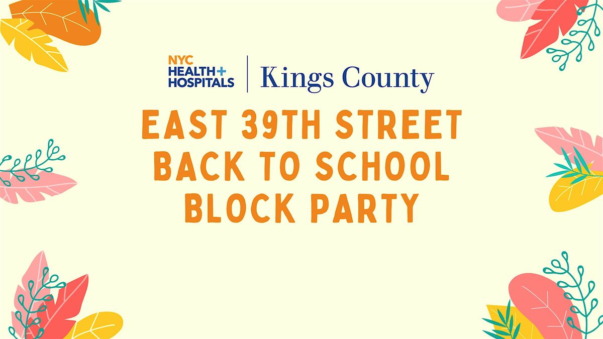East 39th Street Back to School Block Party, 17 August | Event in Brooklyn | AllEvents