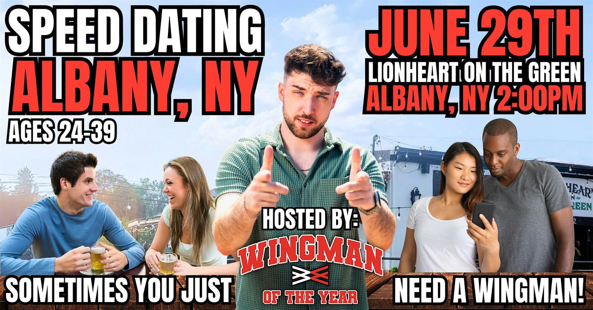 Speed Dating With Wingman Of The Year: Albany, NY, 29 June | Event in Albany | AllEvents