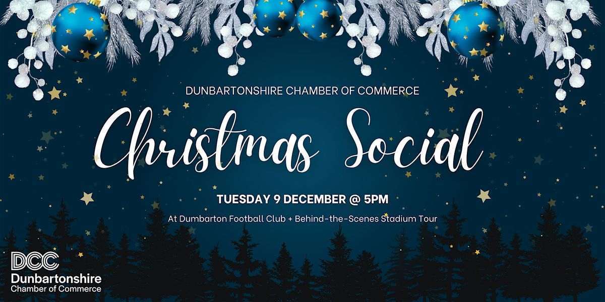 Dunbartonshire Chamber Christmas Social, 9 December | Event in Dumbarton | AllEvents
