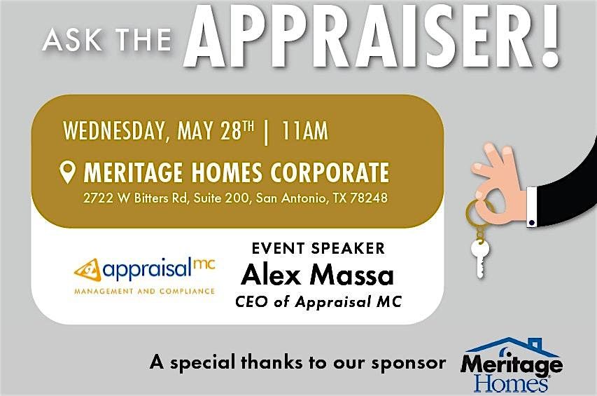 Ask The Appraiser - Presented by Legacy Mutual Mortgage!, 28 May | Event in San Antonio | AllEvents