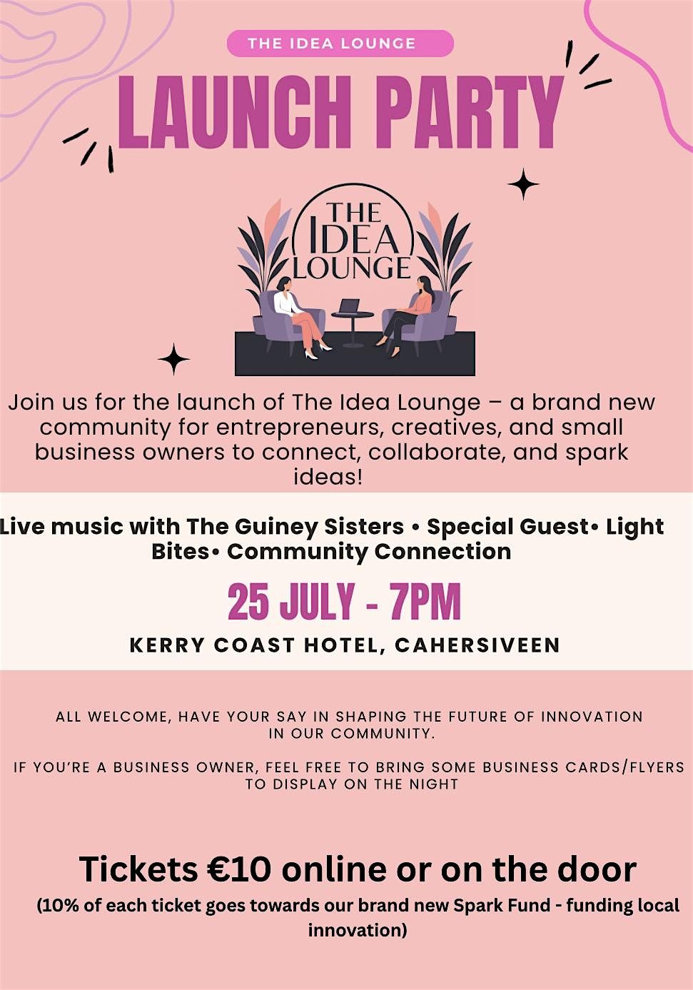 The Idea Lounge Launch Party, 25 July | Event in Cahersiveen | AllEvents
