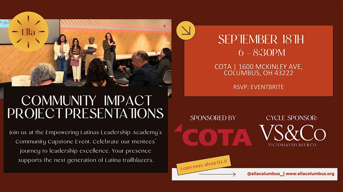 ELLA Community Capstone Presentations: Latina Leaders in Action, 18 September | Event in Columbus | AllEvents
