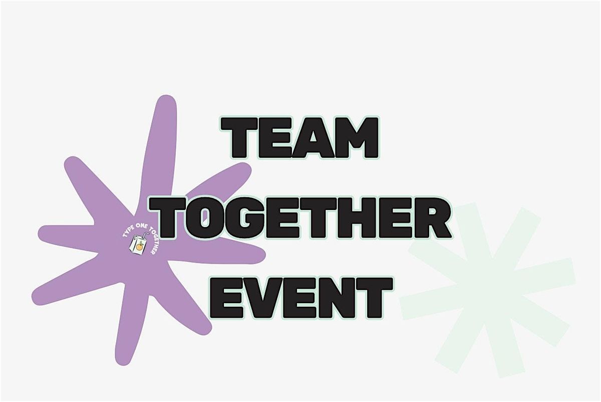 Team Together Event (T1D Parent Event), 8 November | Event in Vista | AllEvents