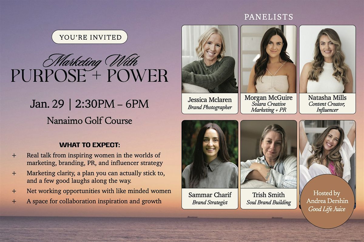 Marketing with Purpose + Power, 29 January | Event in Nanaimo | AllEvents