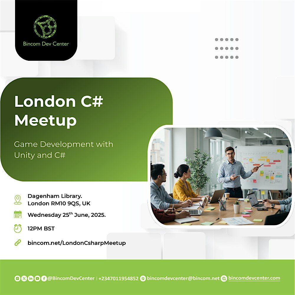 London C# Meetup: Game Development with Unity and C#, 25 June | Event in Dagenham | AllEvents
