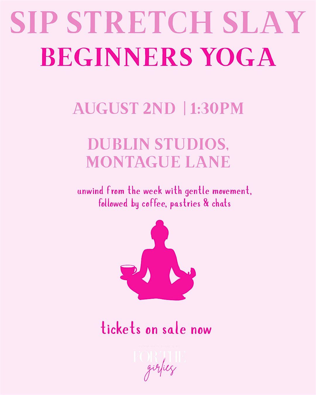 BEGINNERS YOGA | for the girlies, 2 August | Event in Dublin | AllEvents
