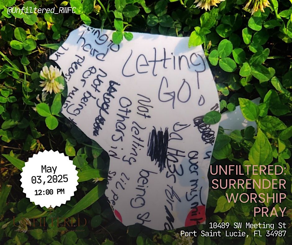 Unfiltered: Surrender, Worship, & Pray, 3 May | Event in Port St. Lucie | AllEvents