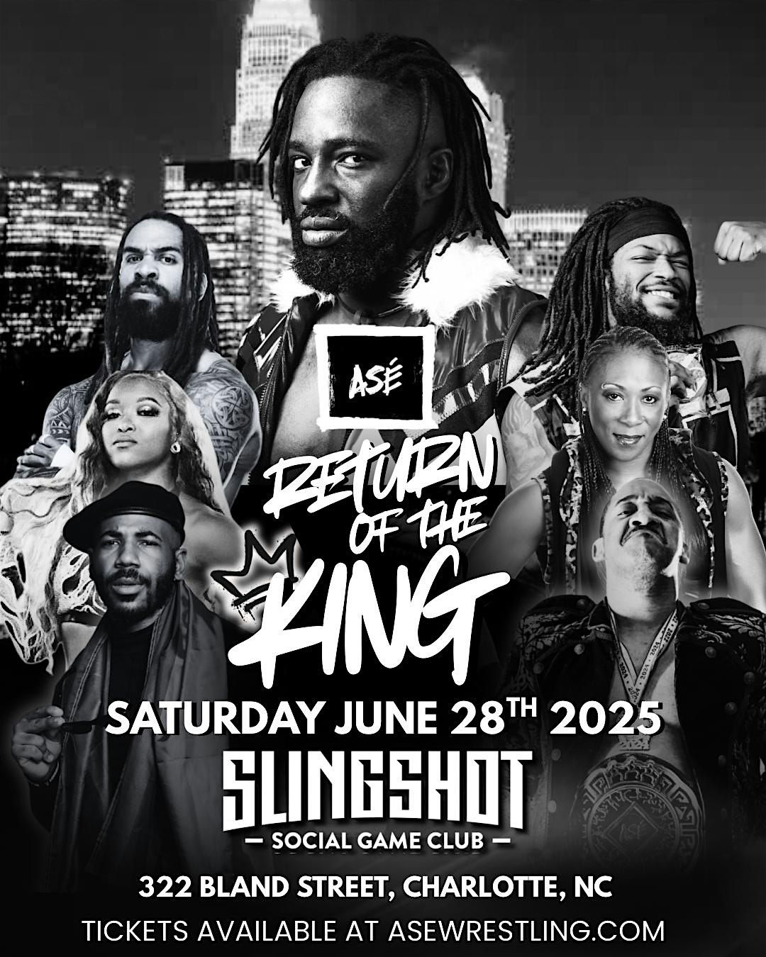 ASÉ WRESTLING - RETURN OF THE KING, 28 June | Event in Charlotte | AllEvents