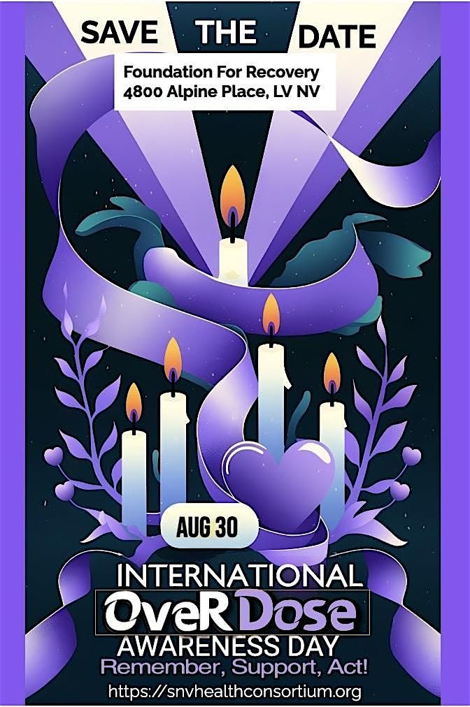 International Overdose Awareness Day 2025 (IOAD), 30 August | Event in Las Vegas | AllEvents