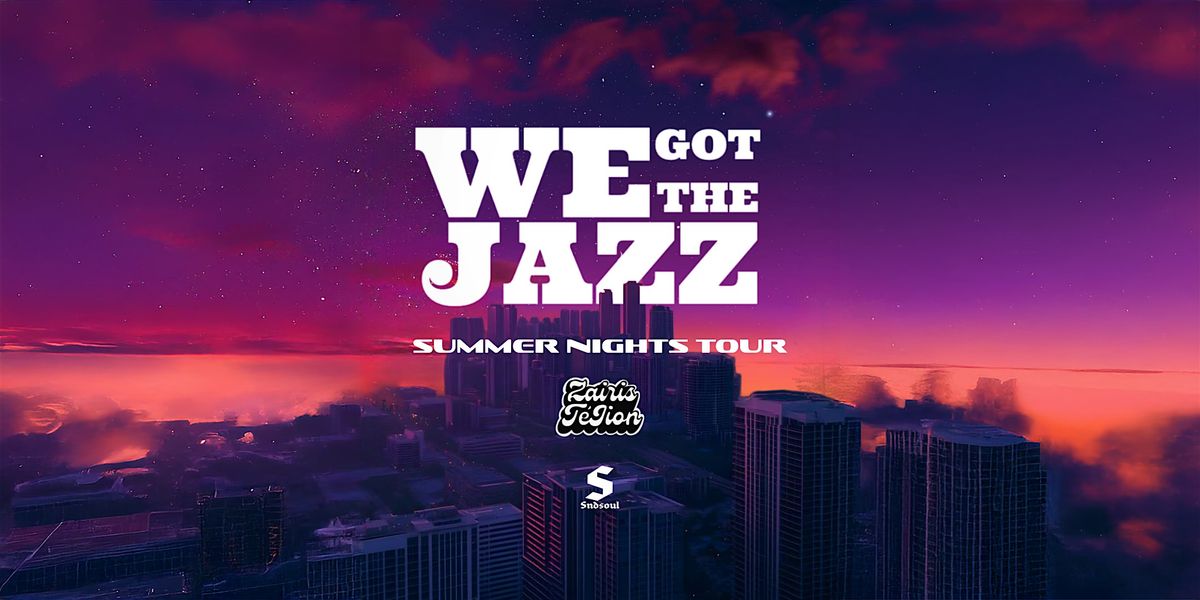 WE GOT THE JAZZ: SUMMER NIGHTS TOUR (FAYNC), 22 August | Event in Fayetteville | AllEvents