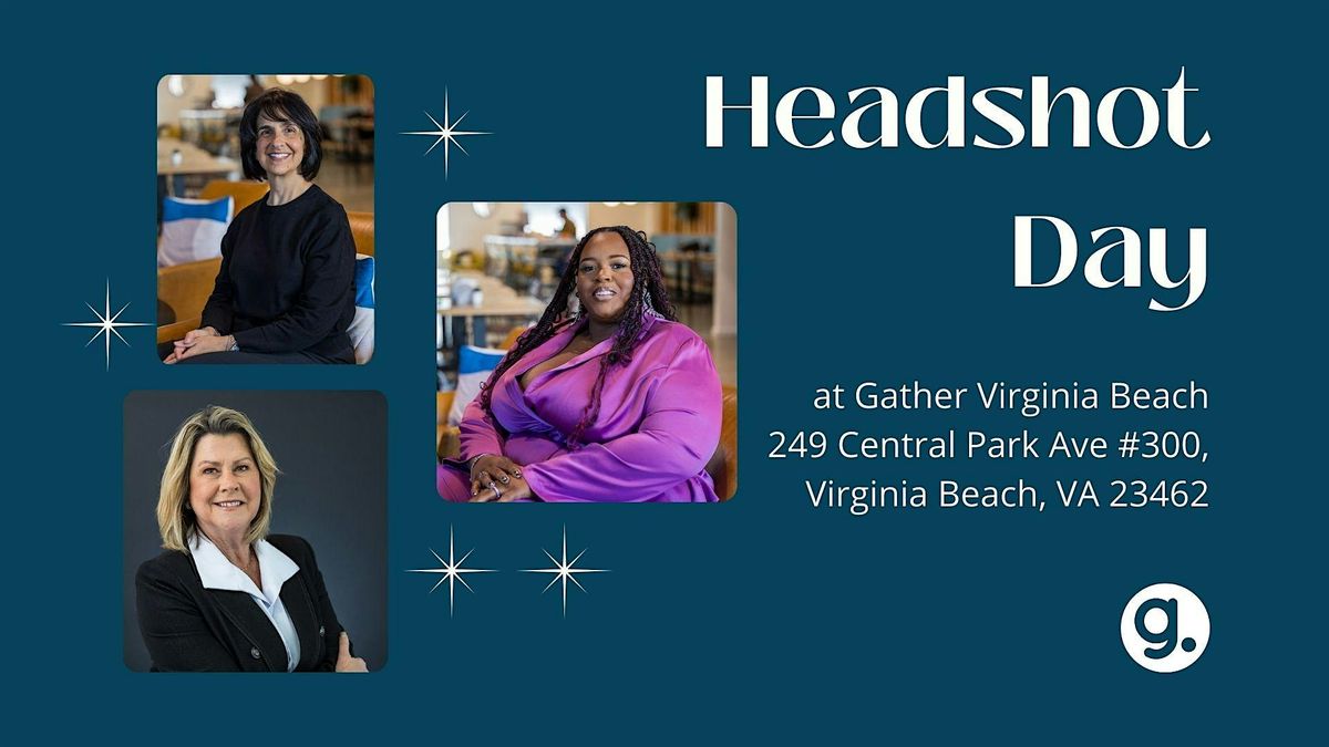 Headshot Day at Gather Virginia Beach, 15 May | Event in Virginia Beach | AllEvents