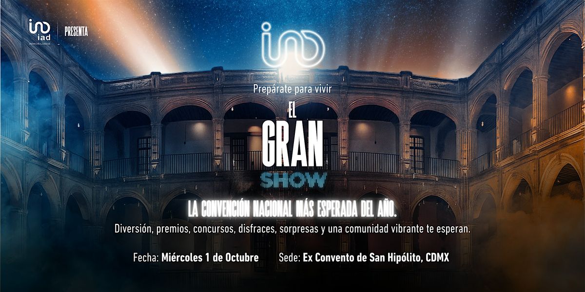 ✨ CNI 2025: EL GRAN SHOW ✨, 1 October | Event in Ciudad de México | AllEvents