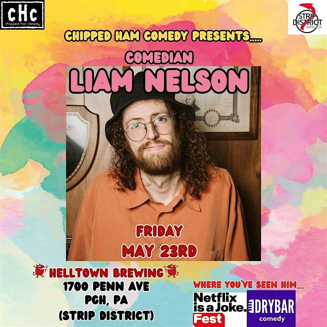 Comedian Liam Nelson at Helltown Brewing, 23 May | Event in Pittsburgh | AllEvents
