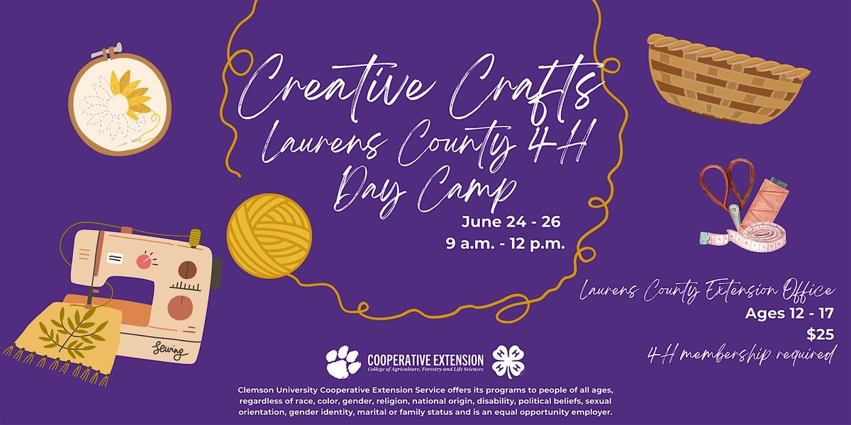 Laurens County Creative Crafts  - 4-H Day Camp, 24 June | Event in Laurens | AllEvents