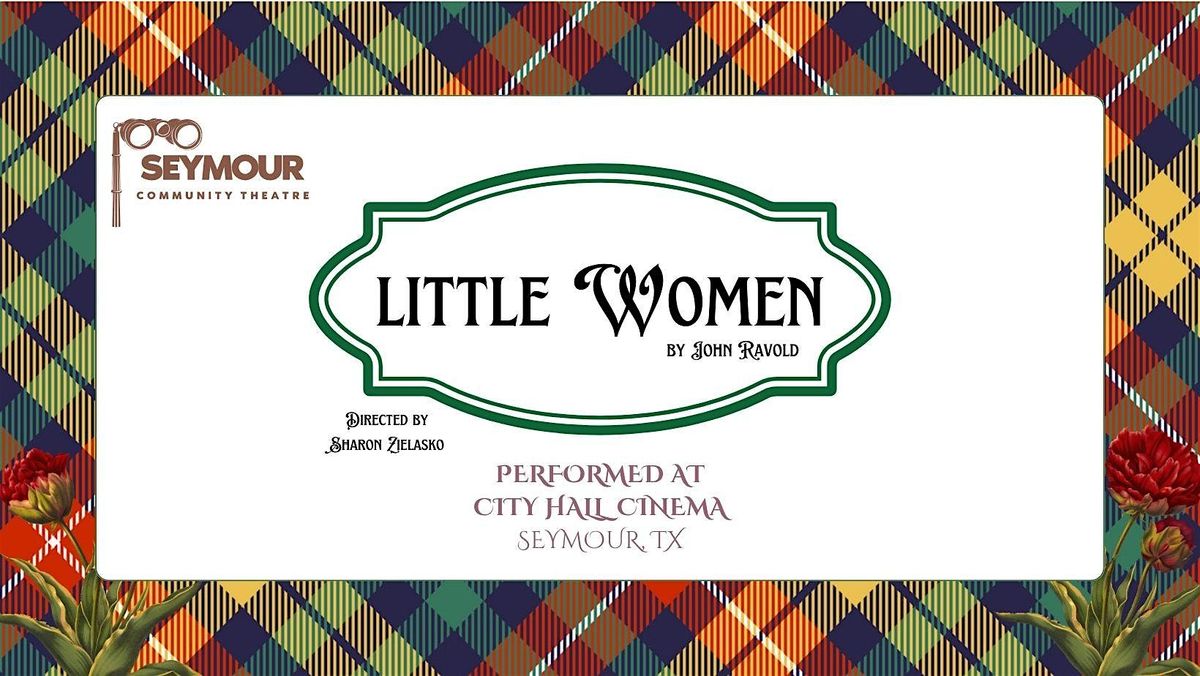 SCT presents LITTLE WOMEN, 14 November | Event in Seymour | AllEvents