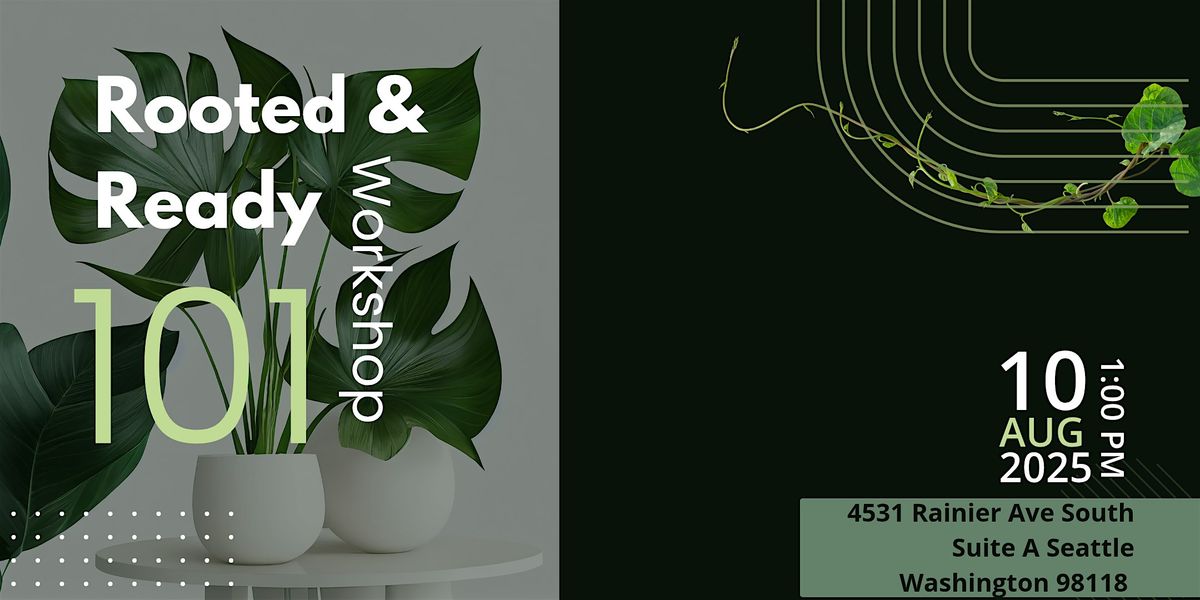 Rooted and Ready Plant Care Workshop, 10 August | Event in Seattle | AllEvents