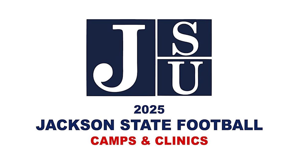 JSU Football: 2025 Football Camps & Clinics, 18 June | Event in Jackson | AllEvents