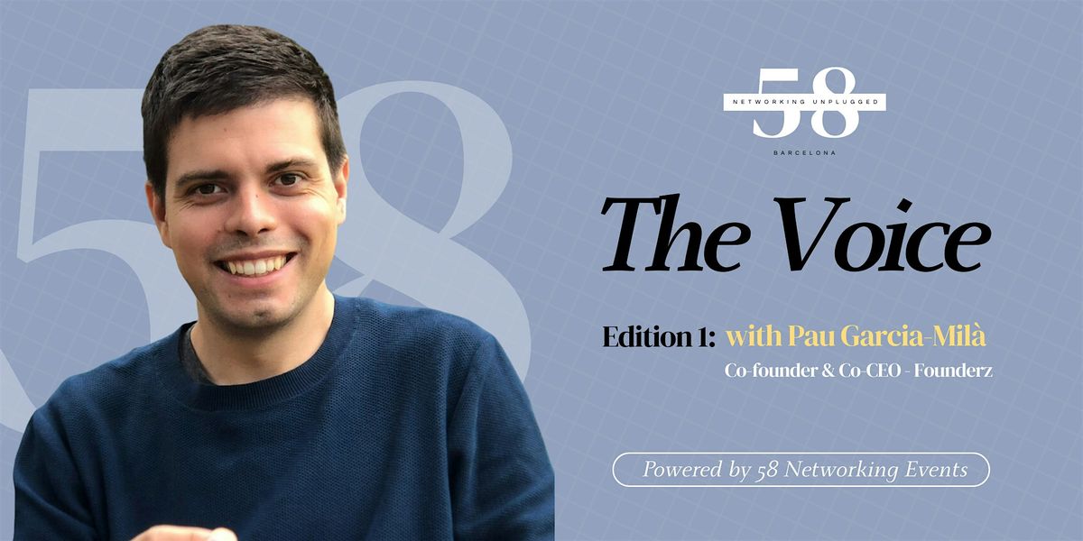 The Voice – 1st Edition by 5-8 Networking Unplugged, 16 May | Event in Barcelona | AllEvents